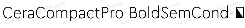 CeraCompactPro BoldSemCond字体转换